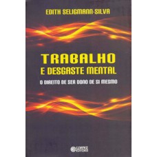 Trabalho e desgaste mental