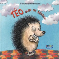 Téo quer um abraço Téo quer um abraço