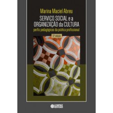 Serviço social e a organização da cultura
