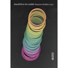 Dialética do lazer