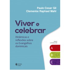Viver e celebrar Viver e celebrar