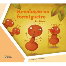Revolução no formigueiro Revolução no formigueiro