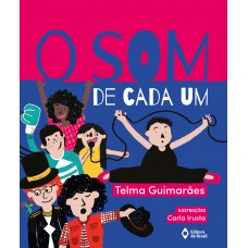 O som de cada um O som de cada um