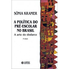 A política do pré-escolar no Brasil