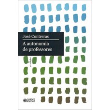 A autonomia de professores A autonomia de professores