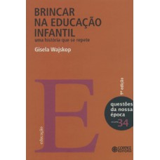 Brincar na educação infantil