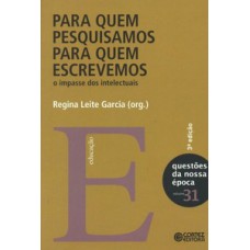 Para quem pesquisamos, para quem escrevemos