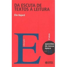 Da escuta de textos à leitura
