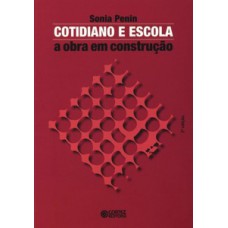 Cotidiano e escola