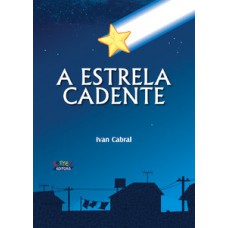 A estrela cadente A estrela cadente