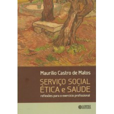 Serviço social ética e saúde