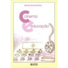 Cinema e educação Cinema e educação