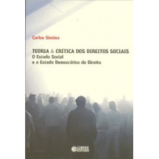 Teoria & crítica dos direitos sociais