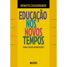 Educação nos novos tempos
