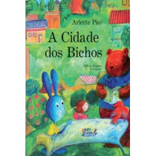 A cidade dos bichos (capa dura)