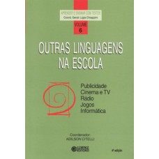 Outras linguagens na escola