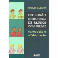 Inclusão educacional de alunos com surdez
