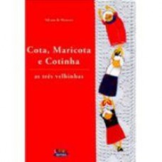 Cota, maricota e cotinha