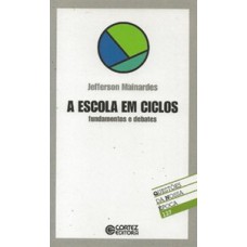 A escola em ciclos