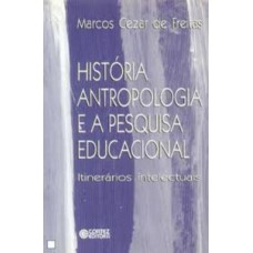 História, antropologia e a pesquisa educacional