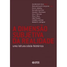 A dimensão subjetiva da realidade