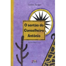 O sertão do conselheiro antônio (capa dura)