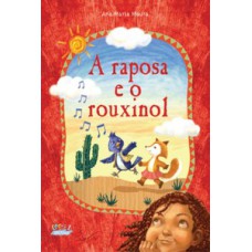 A raposa e o rouxinol (capa dura)
