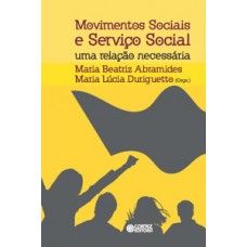 Movimentos sociais e serviço social Movimentos sociais e serviço social