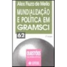 Mundialização e política em gramsci