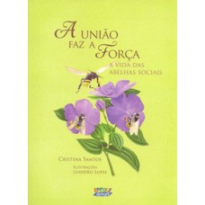 A união faz a força A união faz a força