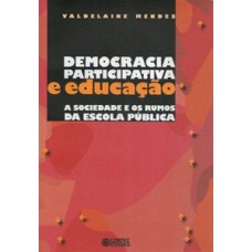 Democracia participativa e educação Democracia participativa e educação