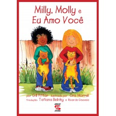 Milly, Molly e eu amo você