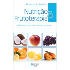 Nutrição e frutoterapia