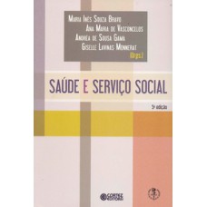 Saúde e serviço social Saúde e serviço social