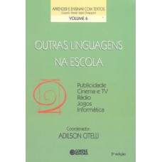 Outras linguagens na escola