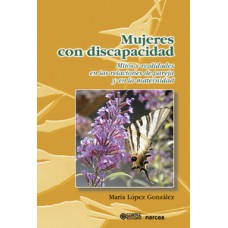 Mujeres con discapacidad Mujeres con discapacidad