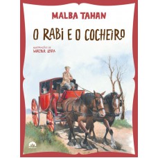 O rabi e o cocheiro O rabi e o cocheiro