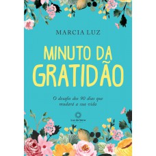 Minuto da Gratidão Minuto da Gratidão