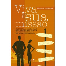 Viva a sua missão Viva a sua missão