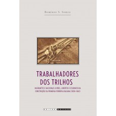 Trabalhadores dos trilhos Trabalhadores dos trilhos