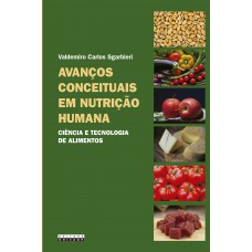 Avanços conceituais em nutrição humana Avanços conceituais em nutrição humana
