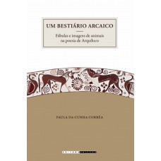Um bestiário arcaico