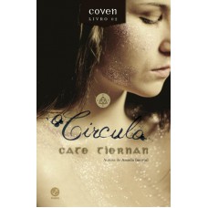 O círculo (Vol. 2 Coven) O círculo (Vol. 2 Coven)