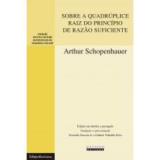 Sobre a quadrúplice raiz do princípio de razão suficiente