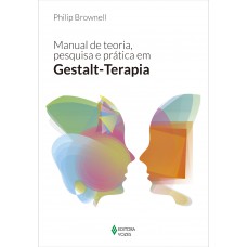 Manual de teoria, pesquisa e prática em gestalt-terapia
