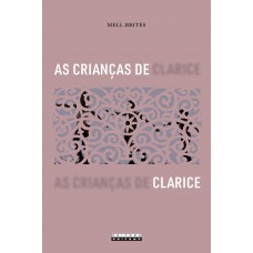 As crianças de Clarice