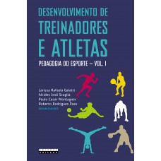 Desenvolvimento de treinadores e atletas Desenvolvimento de treinadores e atletas