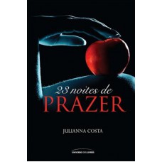 23 noites de prazer 23 noites de prazer