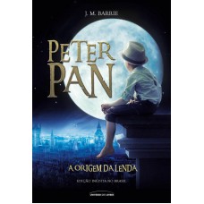 Peter Pan: A origem da lenda Peter Pan: A origem da lenda