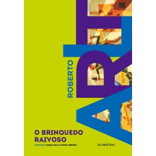 O brinquedo raivoso